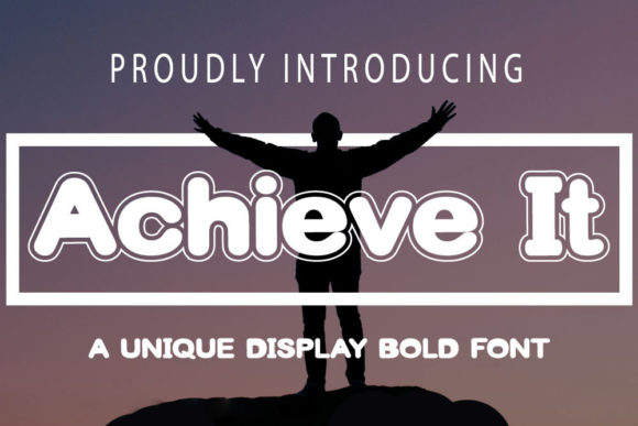 Achieve It: A Designer’s Take on This Display Font