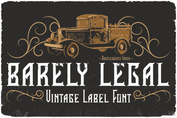 Barely Legal: A Vintage Display Font That Elevates Your Brand