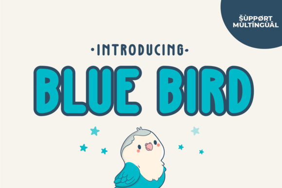 Blue Bird Font: A Web Designer’s Best Friend for Playful, Polished Typography