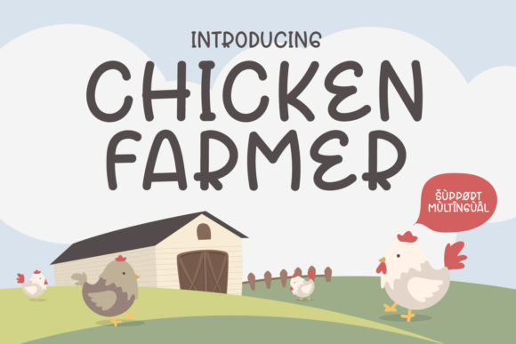 Chicken Farmer Font: A Web Designer’s Take on Using Playful Typography for Digital Brands