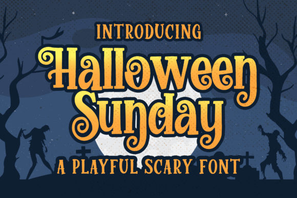 Halloween Sunday: A Spooky Display Font for Crafty Makers and Sellers