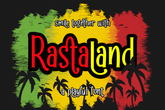 Rastaland: A Playful Display Font That Elevates Small Business Branding