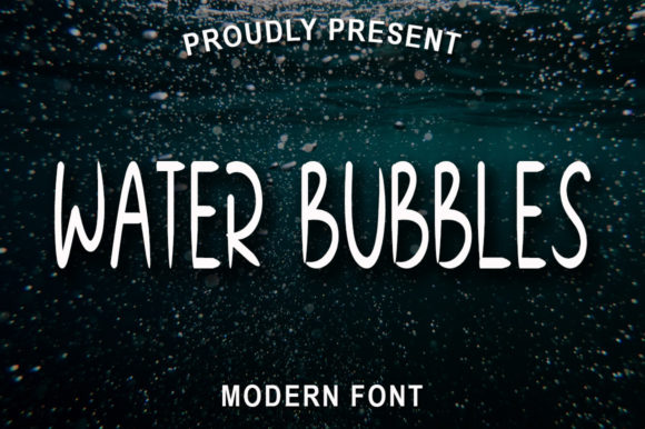Water Bubbles: A Refreshing Display Font for Modern Editorial Design