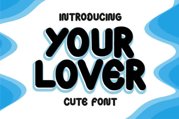 Your Lover: A Display Font That Elevates Campaign Visuals